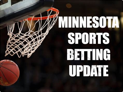 Minnesota Sports Betting 2024 .